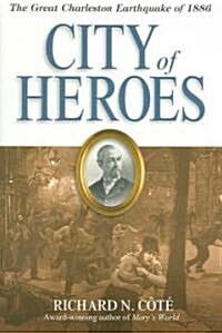 City of Heroes (Paperback, 1st)