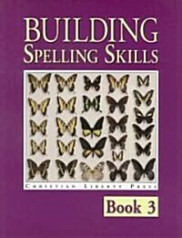 Building Spelling Skills (Paperback)