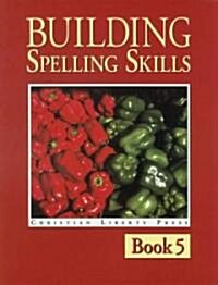 Building Spelling Skills (Paperback)