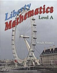 Liberty Mathematics (Paperback)