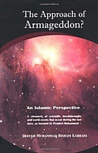The Approach of Armageddon? an Islamic Perspective (Paperback, 2, Revised)