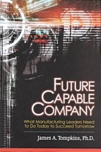 Future Capable Company (Hardcover)