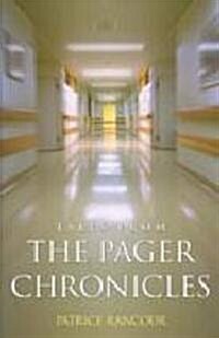 Tales from the Pager Chronicles (Paperback, 1st)