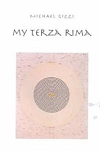 My Terza Rima (Paperback)
