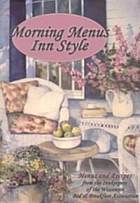Morning Menus Inn Style (Paperback, 1st)