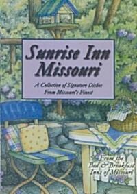 Sunrise Inn Missouri (Paperback)