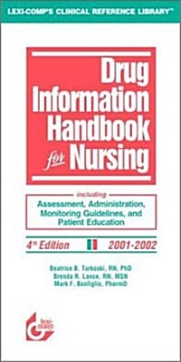 Drug Information Handbook for Nursing 2001-2002 (Paperback, 4th)