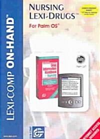 Nursing Lexi-Drugs for Palm OS (Hardcover, INN)