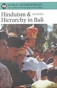 Hinduism & Hierarchy in Bali (Hardcover)