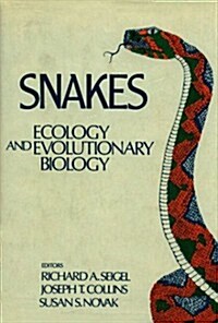 Snakes: Ecology and Evolutionary Biology (Paperback)
