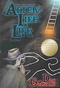 After Life Life (Paperback)