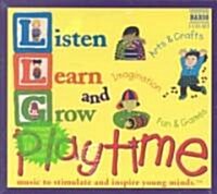 Listen, Learn and Grow Playtime (Audio CD, Abridged)