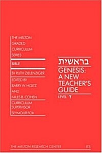 Genesis: A New Teachers Guide (Paperback)