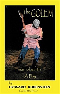 The Golem, Man of Earth (Paperback)
