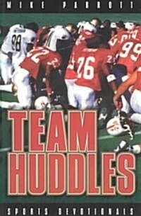 Team Huddles (Paperback)
