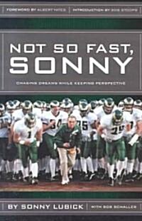 Not So Fast, Sonny (Paperback)