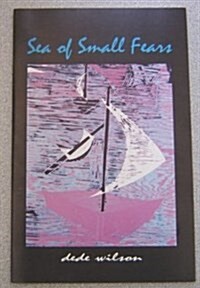 Sea Of Small Fears (Paperback)