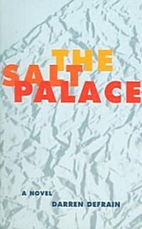 The Salt Palace (Paperback)