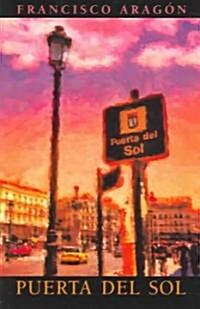 Puerta del Sol (Paperback)