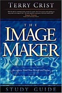 The Image Maker Study Guide (Paperback)