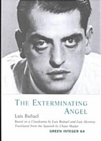 The Exterminating Angel (Paperback)