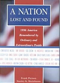 A Nation Lost and Found (H/C) (Hardcover)