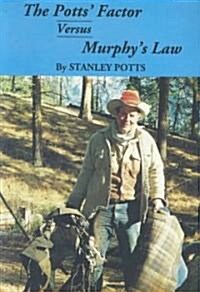 The Potts Factor Versus Murphys Law (Paperback)