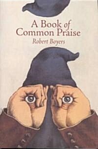 A Book of Common Praise (Paperback)
