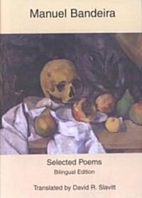 Selected Poems (Paperback, Bilingual)