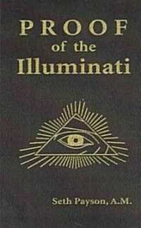 Proof of the Illuminati (Paperback)