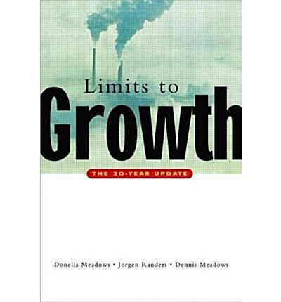 Limits to Growth - The 30-Year Update (Book & CD-ROM Bundle) (Paperback)
