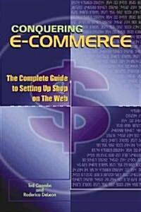 Conquering E-Commerce (Paperback)