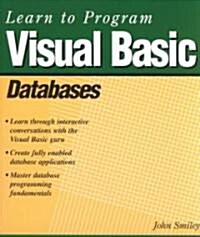 Learn to Program Visual Basic Databases (Paperback)