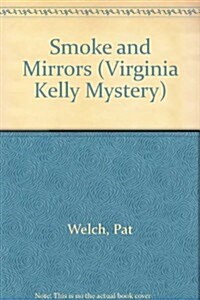 Smoke and Mirrors (Paperback)