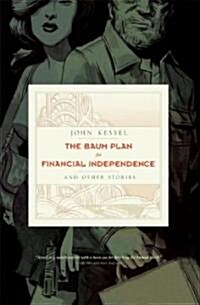 The Baum Plan for Financial Independence: And Other Stories (Paperback)