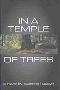 In a Temple of Trees (Hardcover)