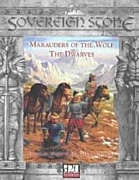 Marauders of the Wolf: The Dwarves (Paperback)