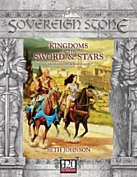 Kingdoms of the Sword & Stars (Paperback)