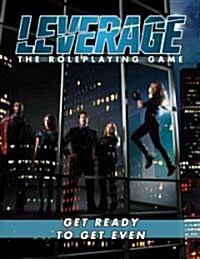 Leverage: The Roleplaying Game (Hardcover)