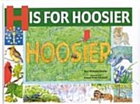 H is for Hoosier (Hardcover)