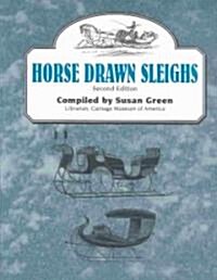 Horse Drawn Sleighs (Paperback, 2)