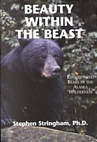 Beauty Within the Beast (Paperback)