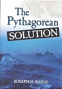 The Pythagorean Solution (Hardcover)