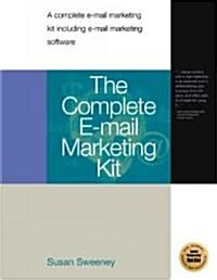The Complete E-Mail Marketing Kit (Paperback)
