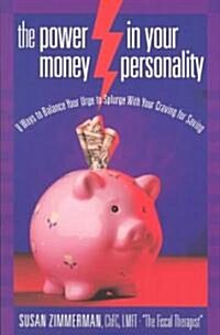 The Power in Your Money Personality (Paperback)