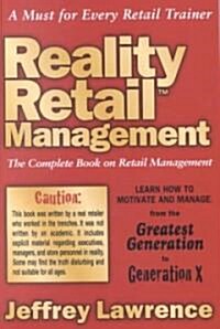 Reality Retail Management (Paperback)