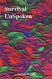 Survival Unspoken (Paperback)