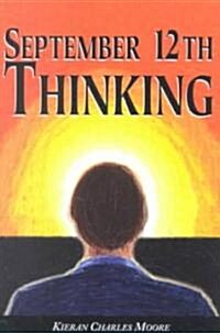 September 12th Thinking (Paperback)