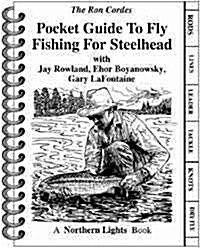 Pocket Guide to Fly Fishing Steelhead (Spiral)