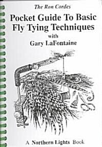 Pocket Guide to Basic Fly Tying Techniques (Spiral)